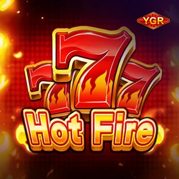 YGR : Hot Fire777 - BIROPAY28