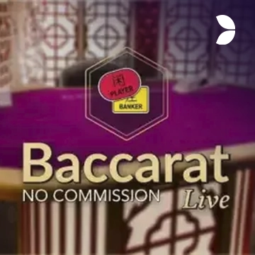 No Commission Baccarat - BIROPAY28