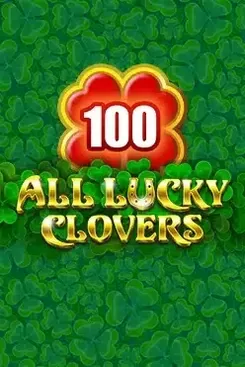 Bgaming : All Lucky Clover 100 - BIROPAY28
