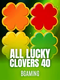 Bgaming : All Lucky Clover 40 - BIROPAY28