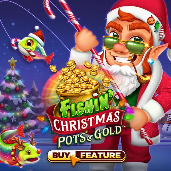 Fishin Christmas Pots of Gold - BIROPAY28