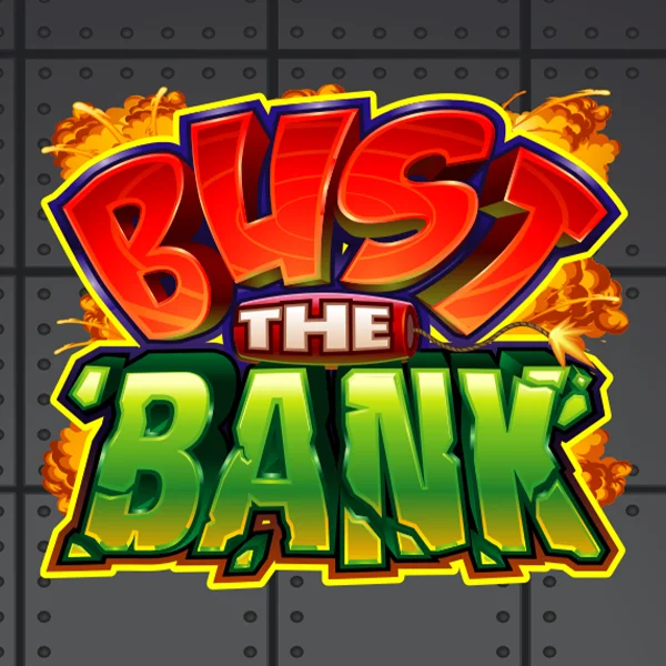 Bust the Bank - BIROPAY28