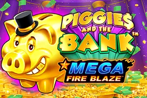 Mega Fire Blaze: Piggies and the Bank™ - BIROPAY28