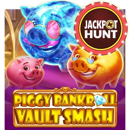 Piggy Bankroll: Vault Smash - BIROPAY28