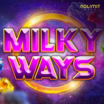 NolimitCity : Milky Ways - BIROPAY28