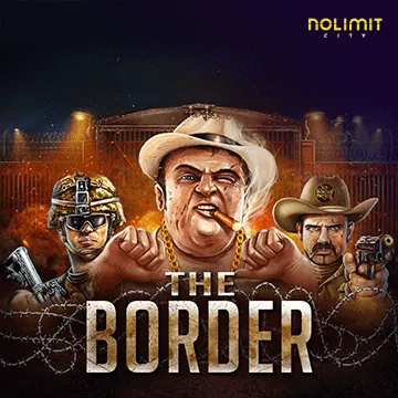 NolimitCity : The Border - BIROPAY28