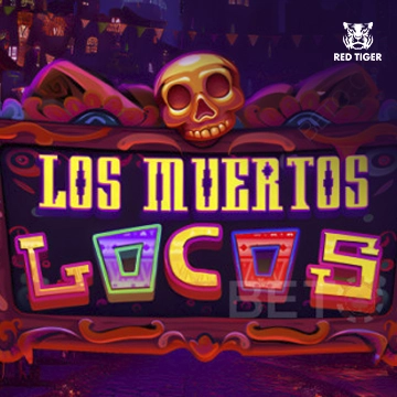 Los Muertos Locos - BIROPAY28